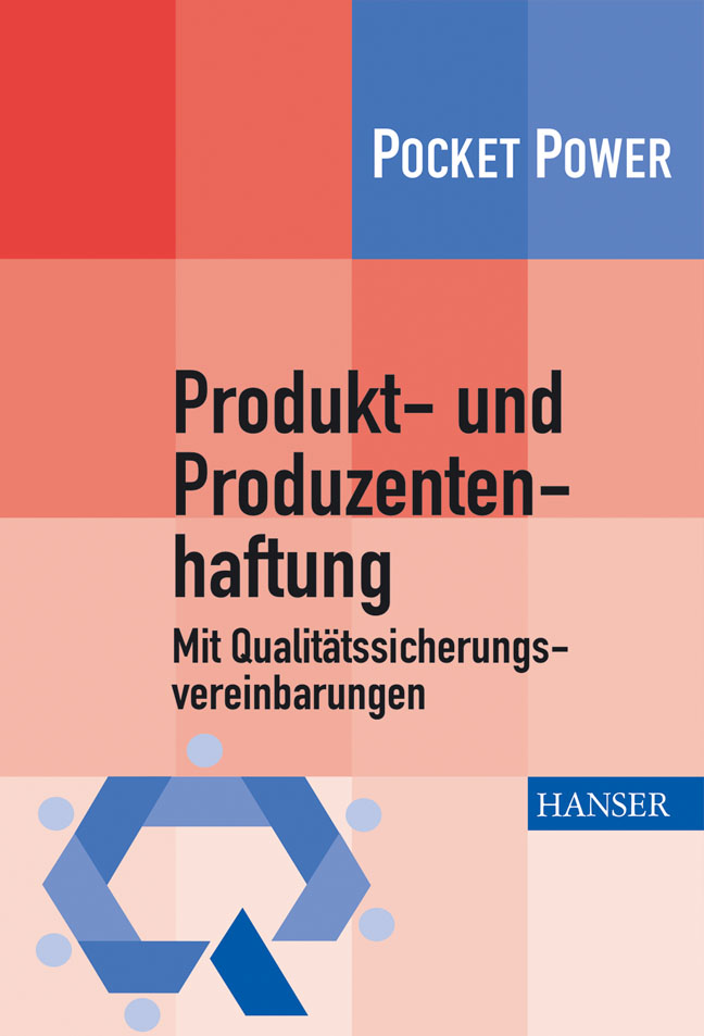 Produkt- und Produzentenhaftung