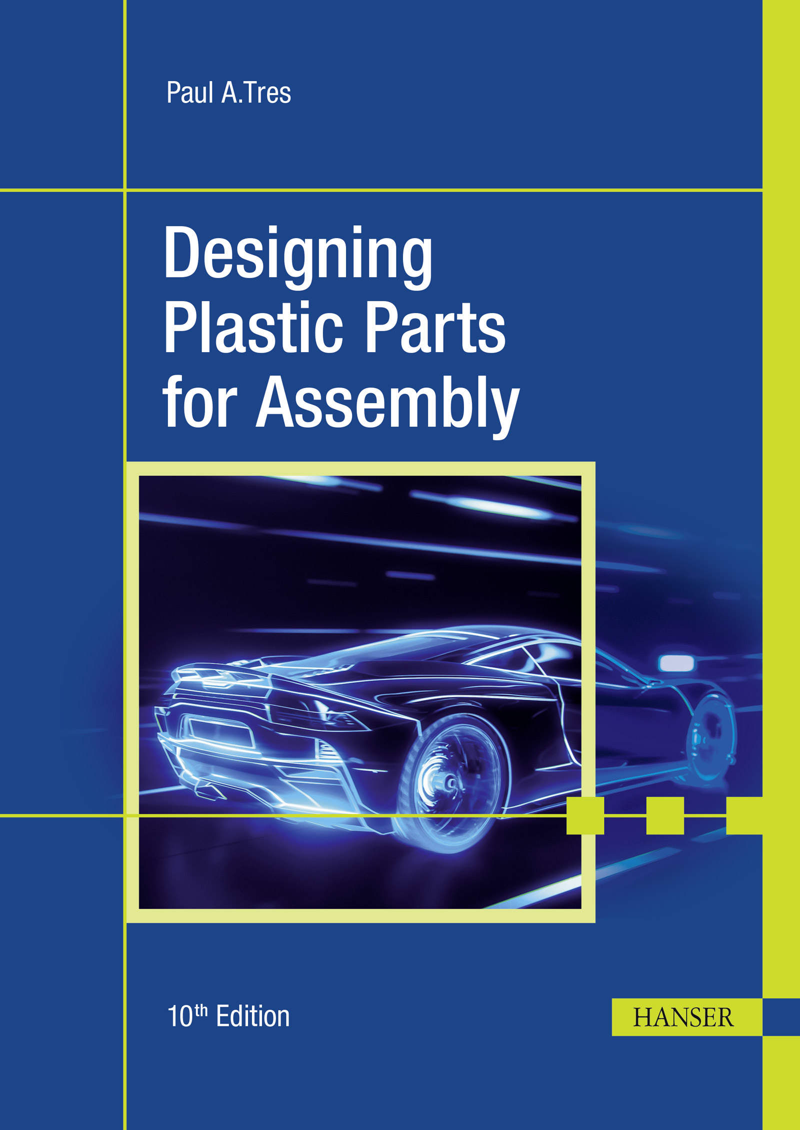 Designing Plastic Parts for Assembly
