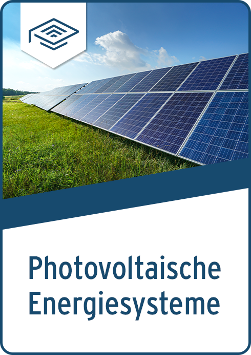 Photovoltaische Energiesysteme | eLearning