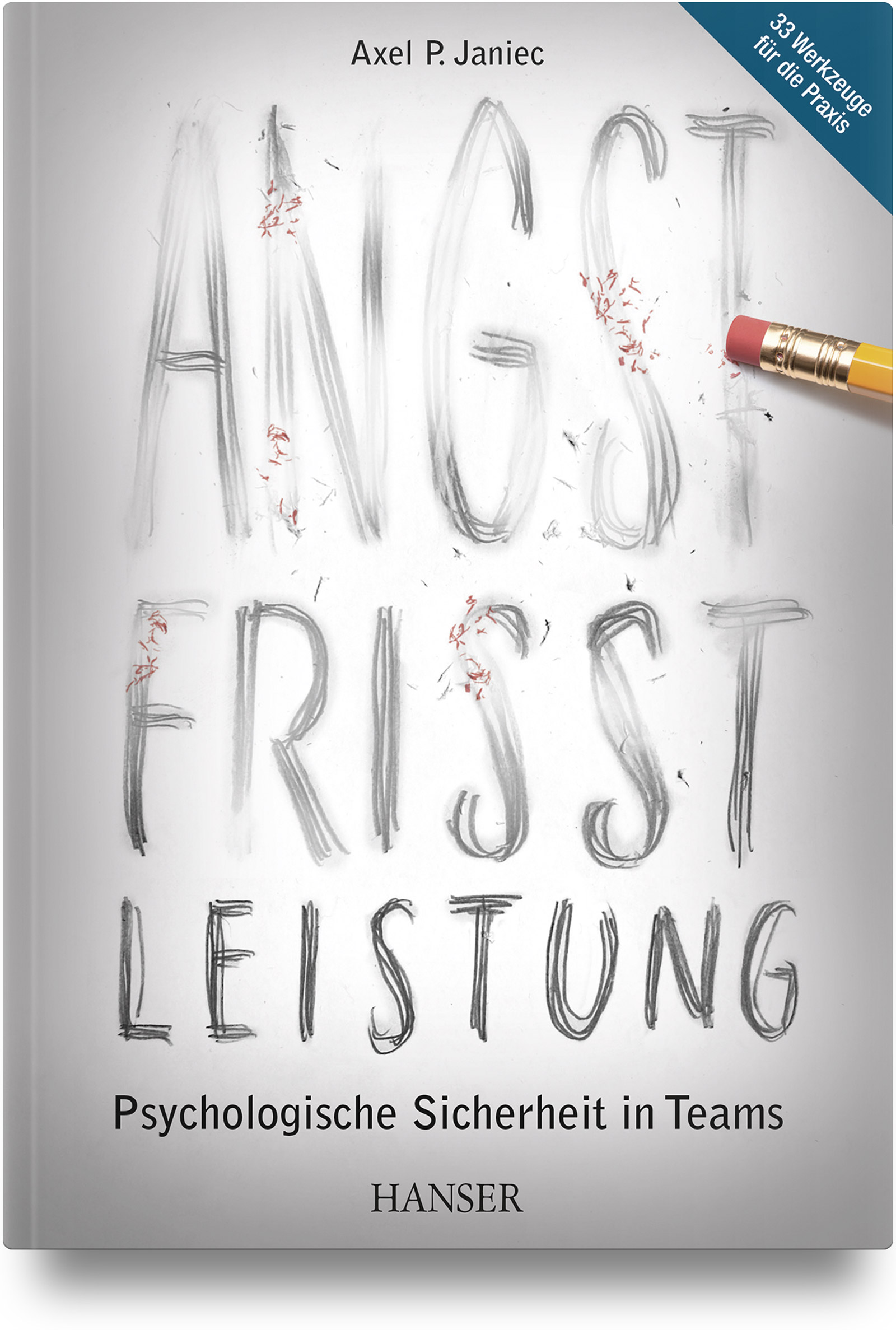 Angst frisst Leistung