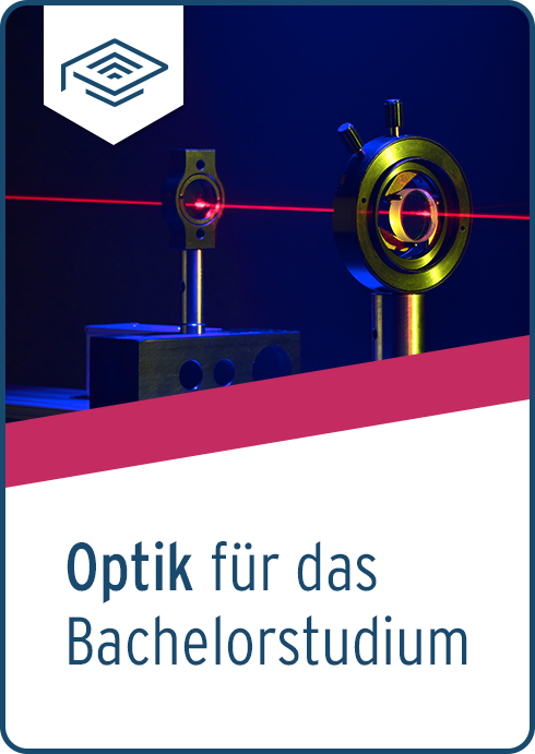Optik für das Bachelorstudium | eLearning