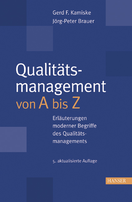 Qualitätsmanagement von A - Z