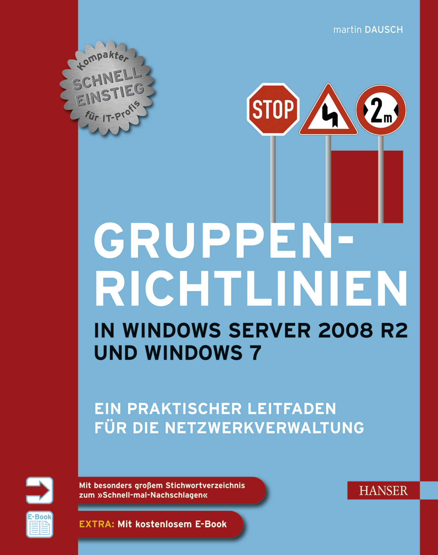 Gruppenrichtlinien in Windows Server 2008 R2 und Windows 7