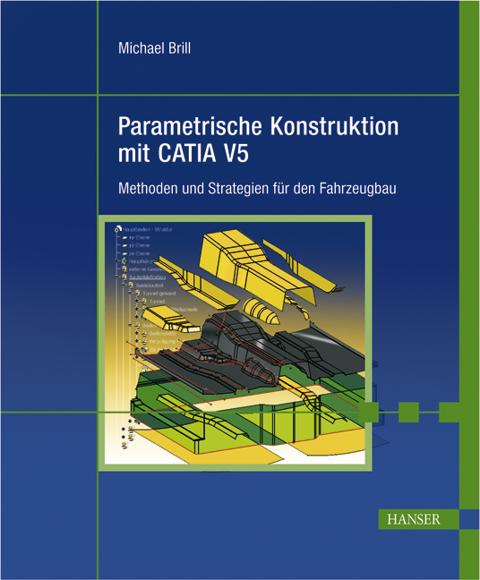 Parametrische Konstruktion mit CATIA V5