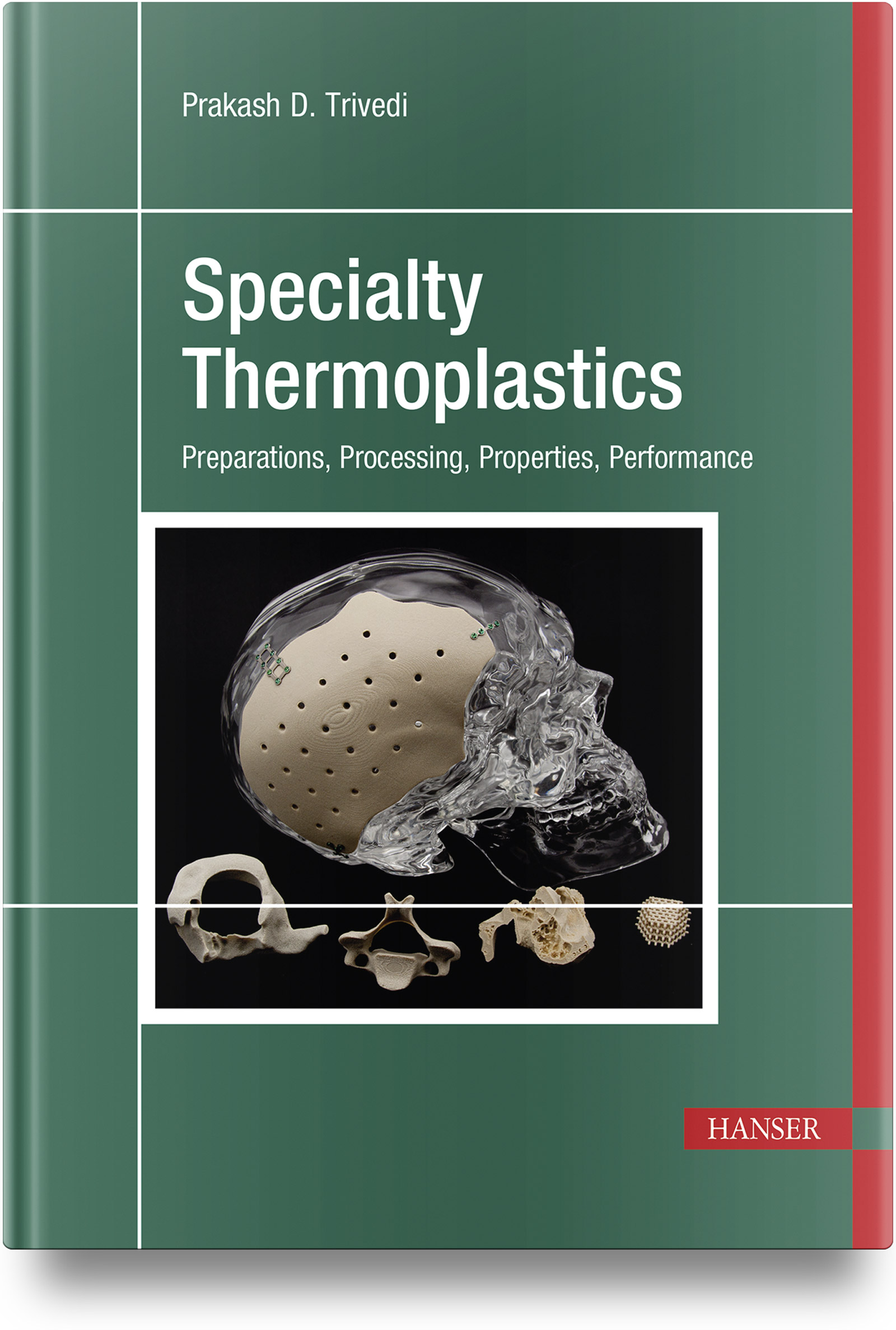 Specialty Thermoplastics
