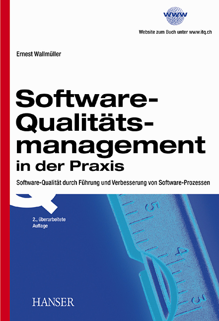 Software-Qualitätsmanagement in der Praxis