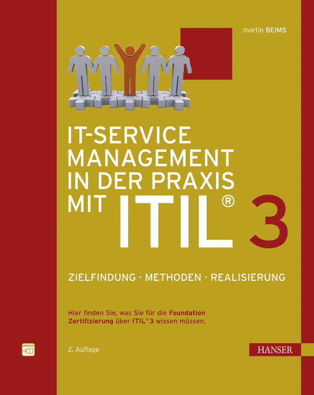 IT-Service Management in der Praxis mit ITIL® 3