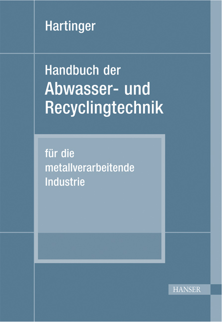 Handbuch der Abwasser- und Recyclingtechnik