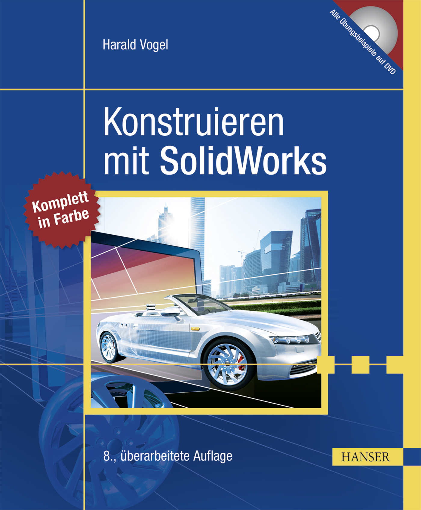 Konstruieren mit SolidWorks