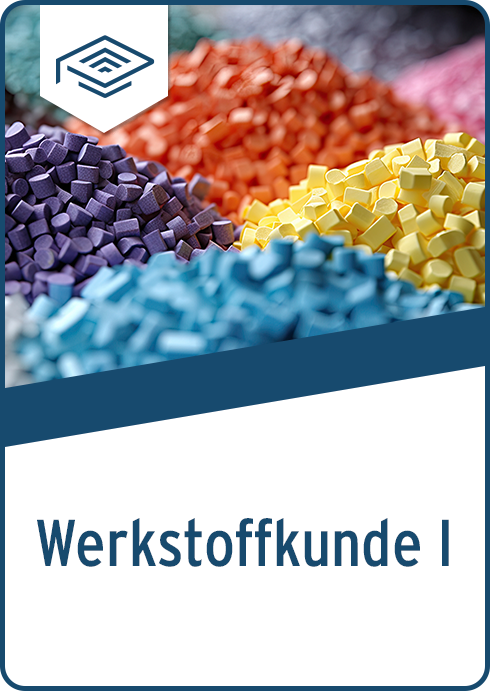 Werkstoffkunde 1 | eLearning
