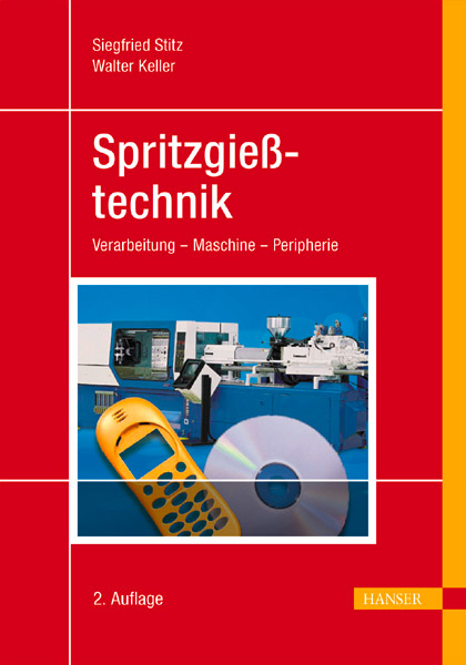 Spritzgießtechnik