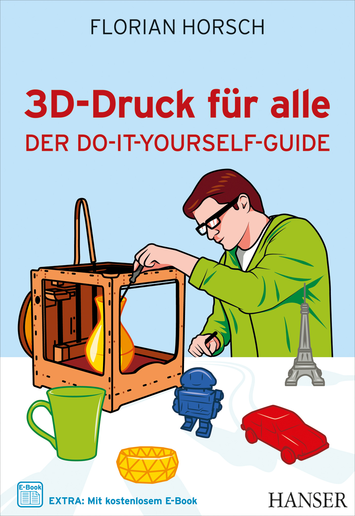 3D-Druck für alle