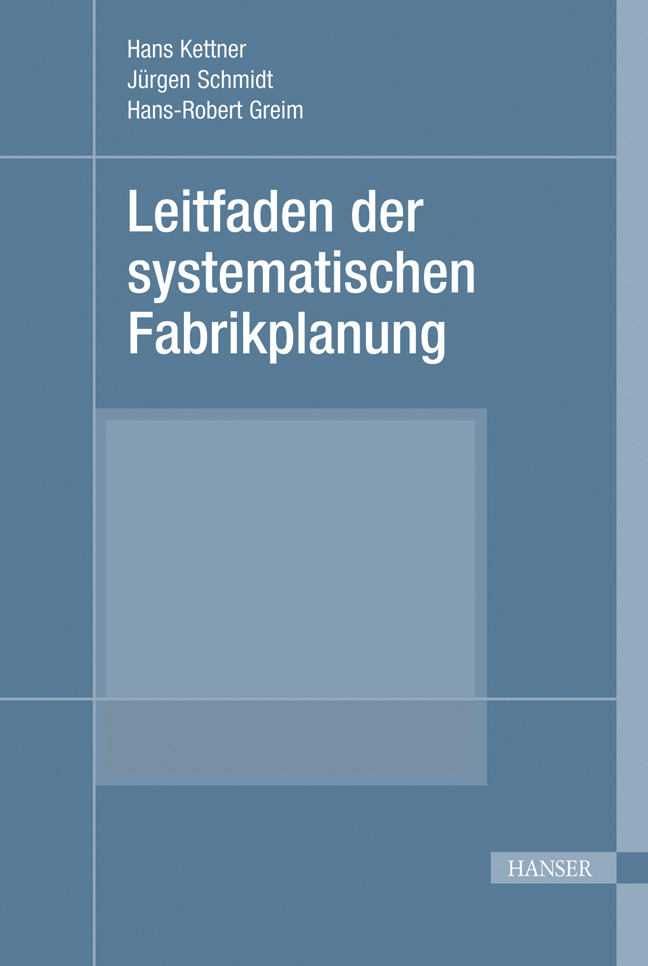 Leitfaden der systematischen Fabrikplanung