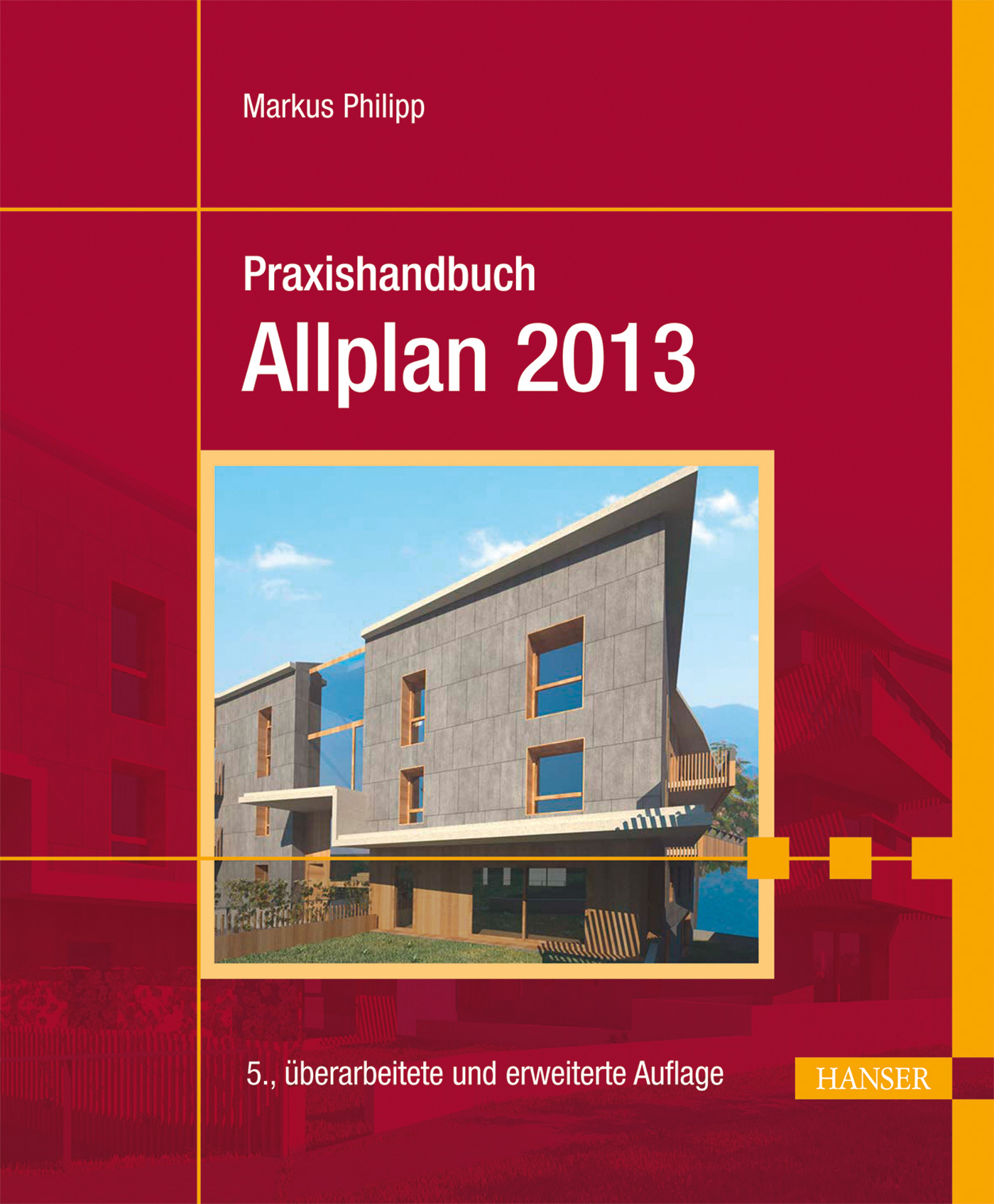 Praxishandbuch Allplan 2013