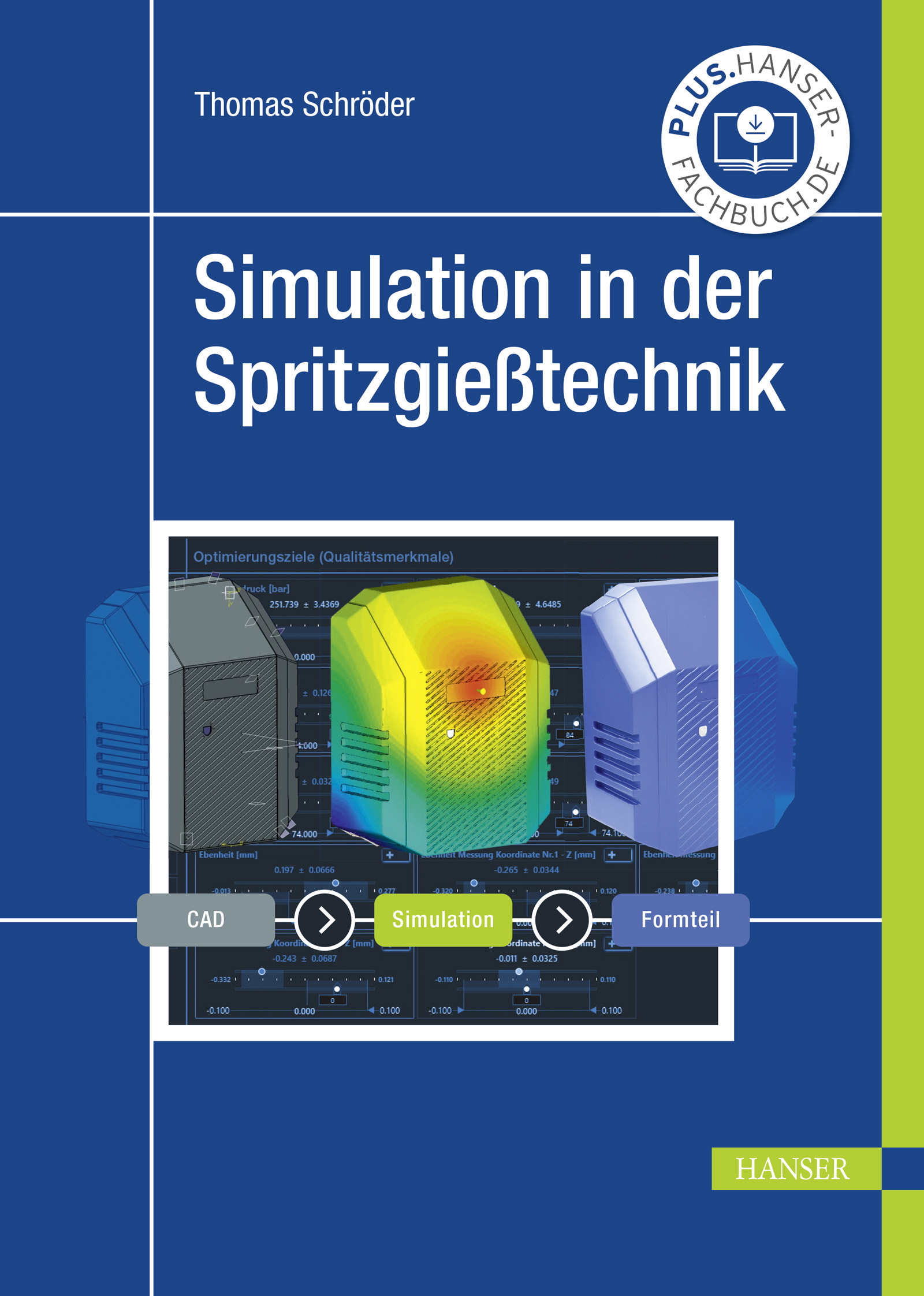 Simulation in der Spritzgießtechnik