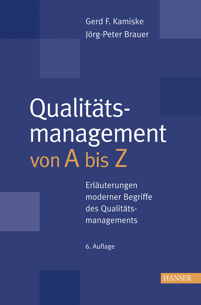 Qualitätsmanagement von A - Z