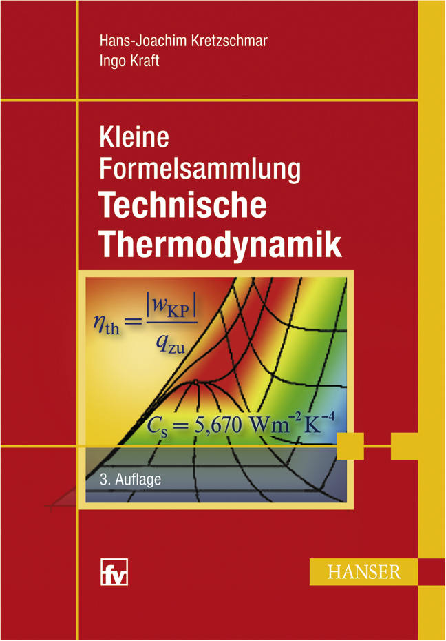 Kleine Formelsammlung Technische Thermodynamik