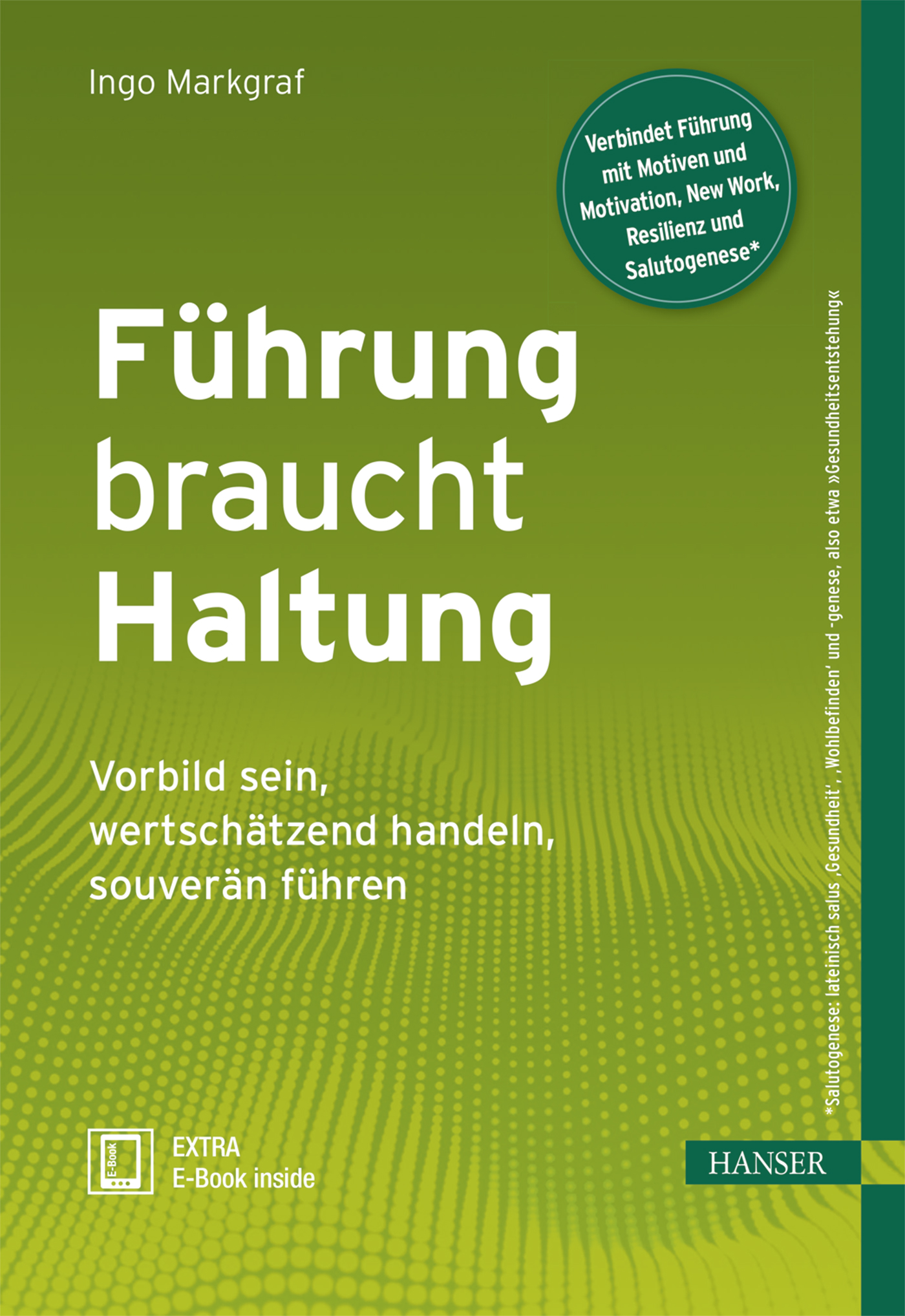 Führung braucht Haltung
