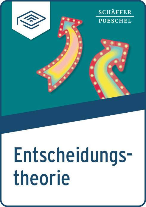 Entscheidungstheorie | eLearning