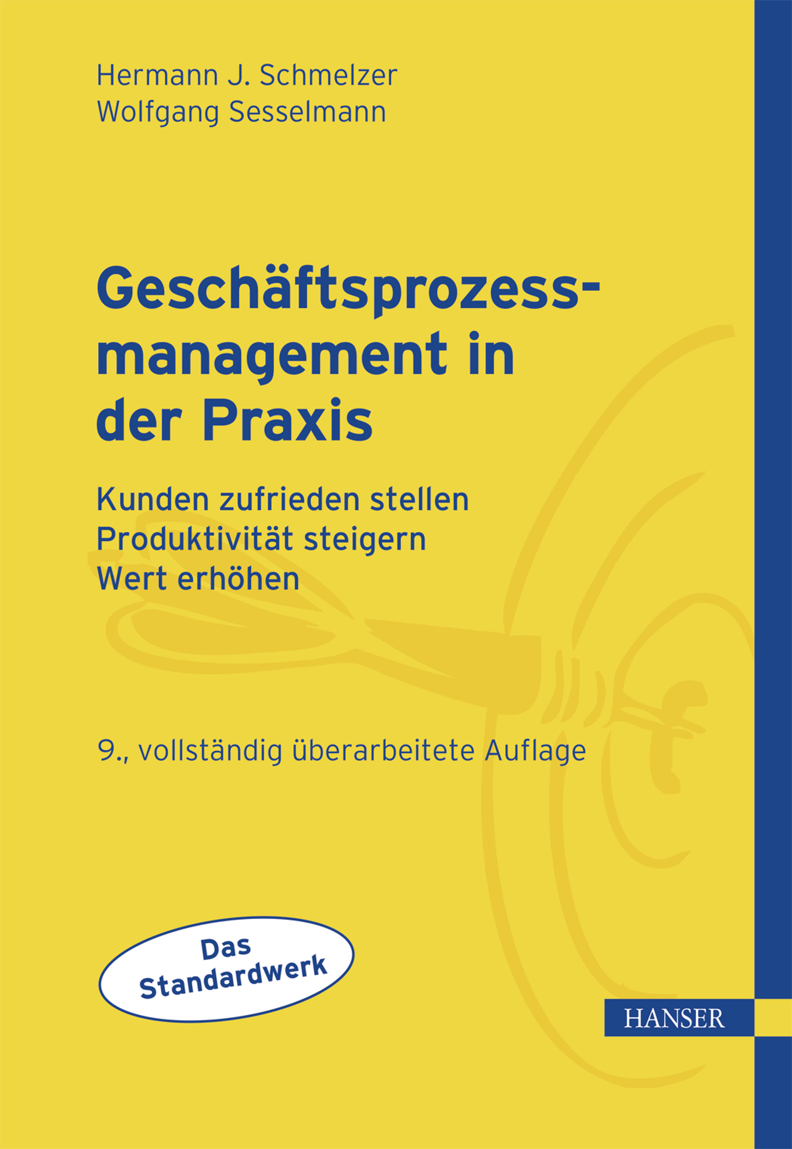 Geschäftsprozessmanagement in der Praxis