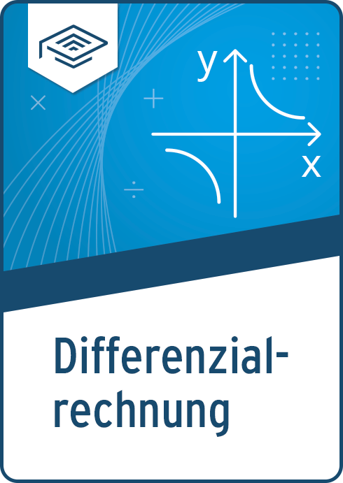 Differenzial- und Integralrechnung | eLearning