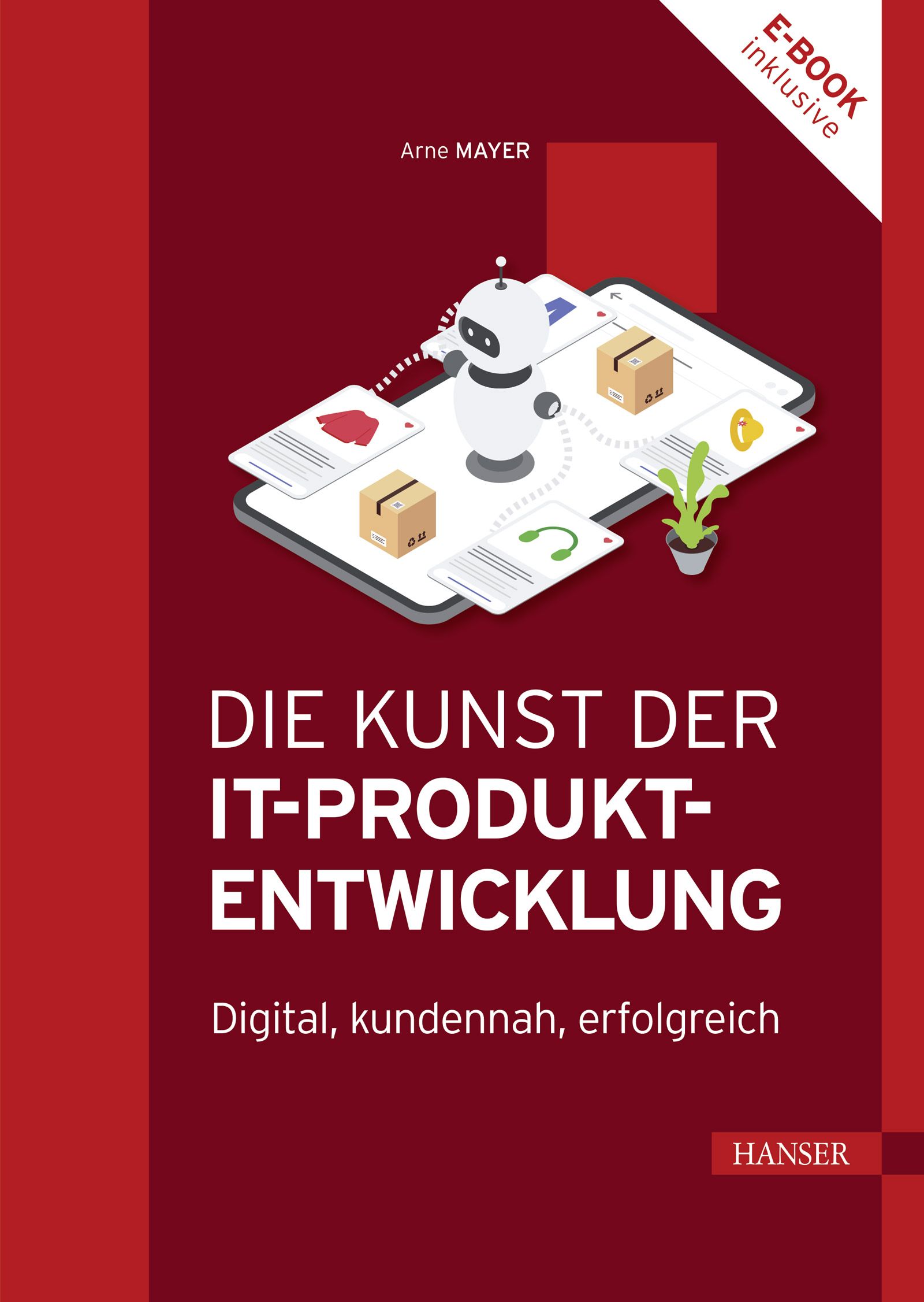 Die Kunst der IT-Produktentwicklung